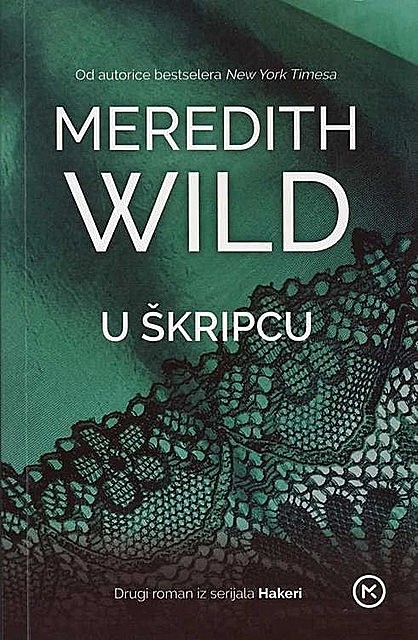U škripcu, Meredith Wild