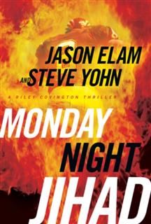 Monday Night Jihad, Jason Elam, Steve Yohn