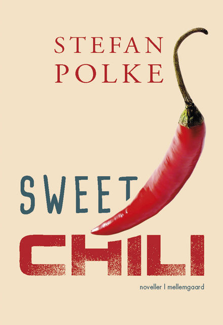 Sweet chili, Stefan Polke