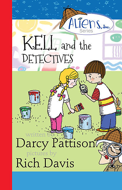 Kell and the Detectives, Darcy Pattison