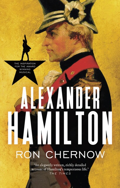 Alexander Hamilton, Ron Chernow