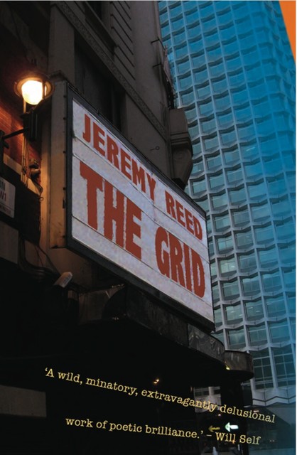 The Grid, Jeremy Reed