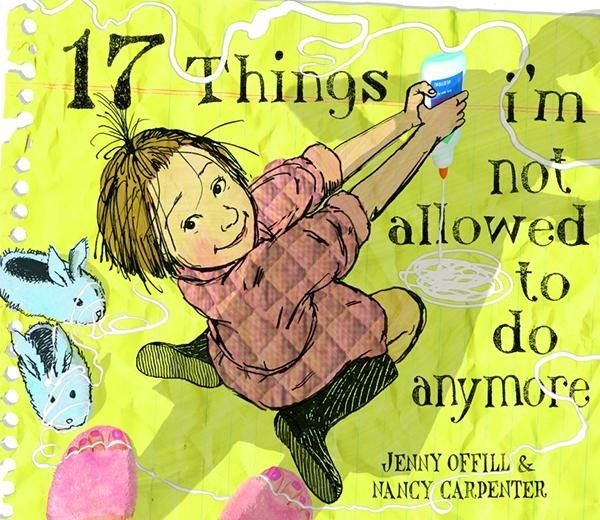 17 Things I'm Not Allowed to Do Anymore, Jenny Offill