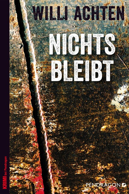 Nichts bleibt, Willi Achten