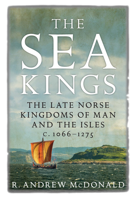 The Sea Kings, R. Andrew McDonald