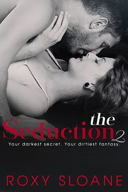 The Seduction 2, Roxy Sloane