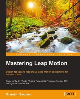 Mastering Leap Motion, Brandon Sanders