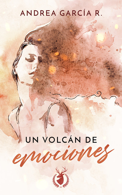 Un volcán de emociones, Andrea García R.