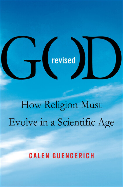 God Revised, Galen Guengerich