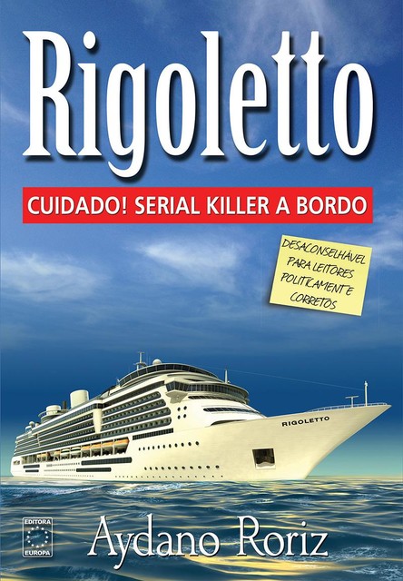 Rigoletto, Aydano Roriz