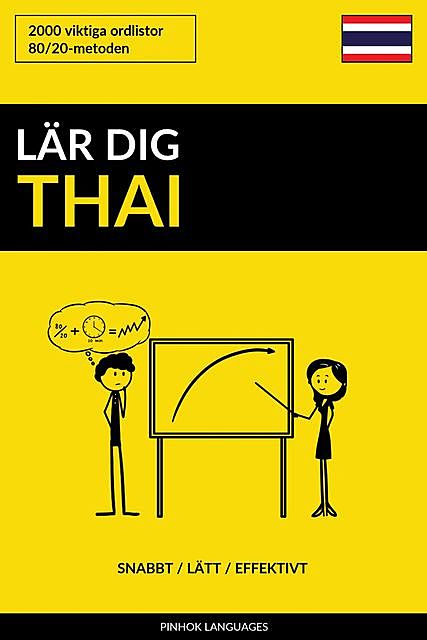 Lär dig Thai – Snabbt / Lätt / Effektivt, Pinhok Languages
