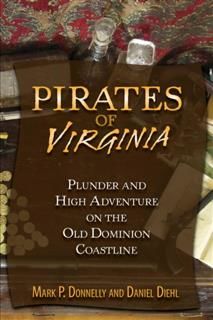 Pirates of Virginia, Mark P. Donnelly