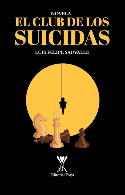 El club de los suicidas, Luis Felipe Sauvalle