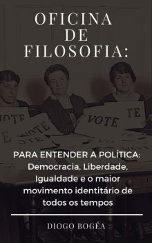 Oficina de Filosofia III, Diogo Bogéa