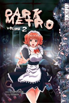 Dark Metro, Volume 2, Tokyo Calen