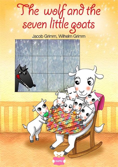 The Wolf and the seven little goats – fixed layout, Jakob Grimm