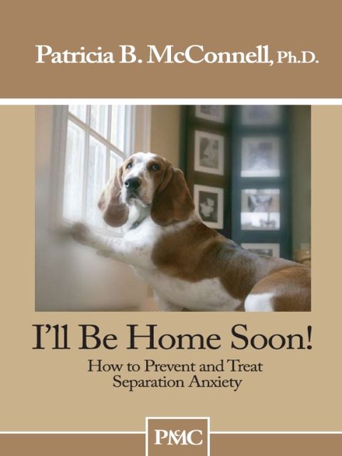 I'll Be Home Soon, Patricia B. McConnell