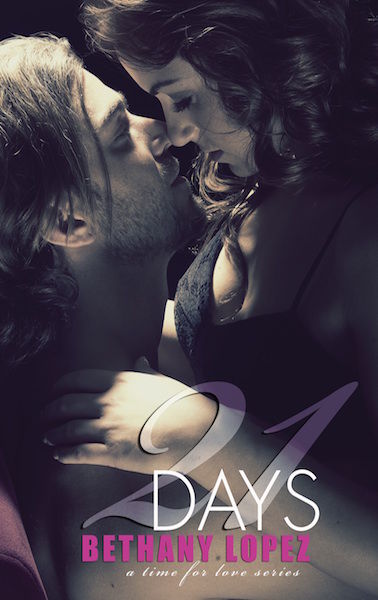 21 Days (Time for Love, book 2), Bethany Lopez
