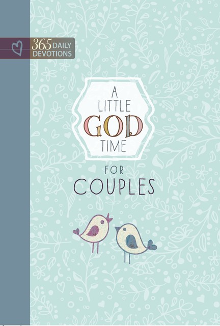 A Little God Time for Couples, BroadStreet Publishing Group LLC