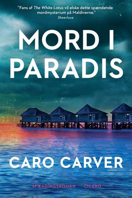 Mord i paradis, Caro Carver