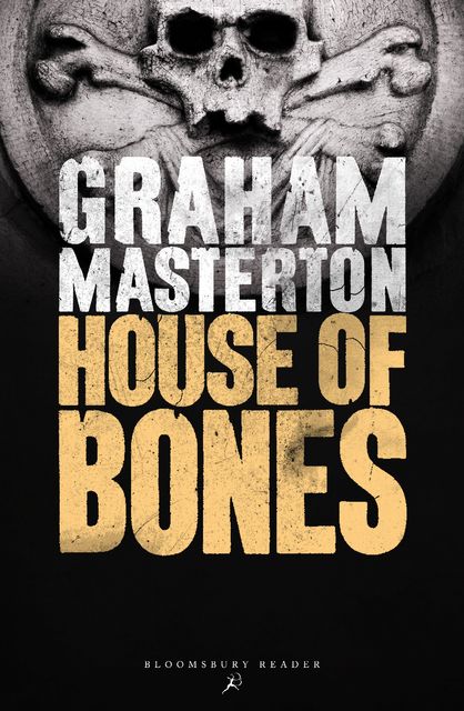 House of Bones, Graham Masterton