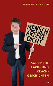 Mensch ärgere dich, Frederic Hormuth