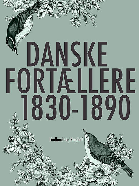 Danske fortællere 1830–1890, Diverse forfattere