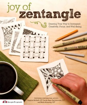 Joy of Zentangle, Suzanne McNeill, Sandy Steen Bartholomew