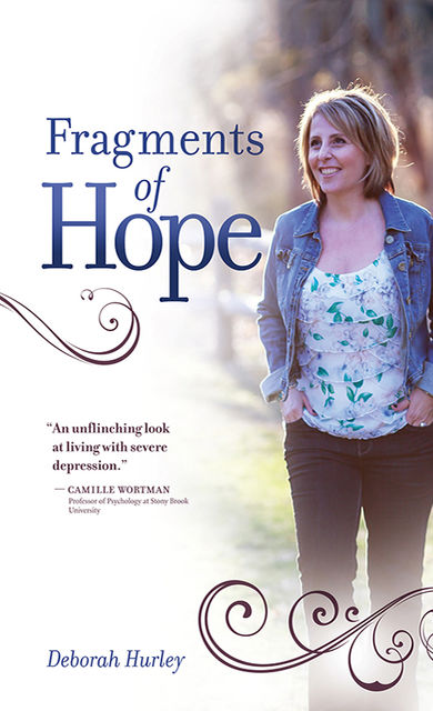 Fragments of Hope, 2nd Ed, Deborah Hurley