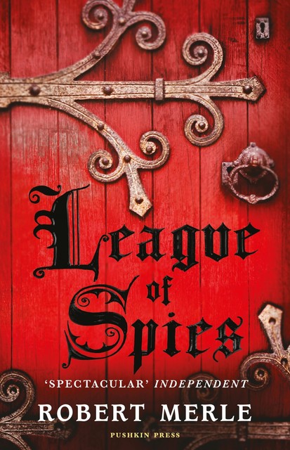 League of Spies, Robert Merle