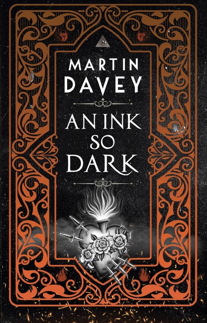 An Ink So Dark, Martin Davey