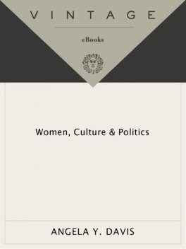 Women, Culture & Politics, Angela Davis