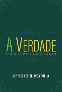 A Verdade, Zelinda Rocha