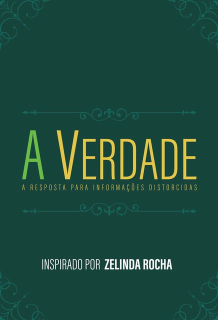 A Verdade, Zelinda Rocha