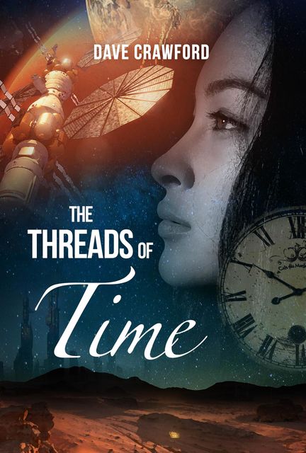 The Threads of Time, Dave Crawford