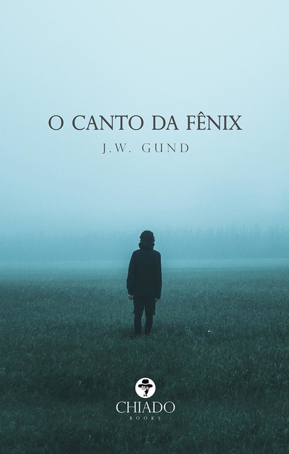 O canto da Fênix, J.W. Gund