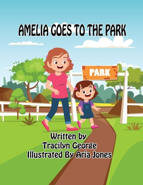 Amelia Goes to the Park, Tracilyn George