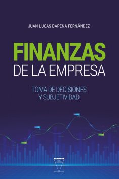 Finanzas de la empresa, Juan Lucas Dapena Fernández
