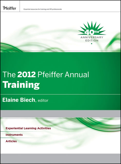 The 2012 Pfeiffer Annual, Elaine Biech