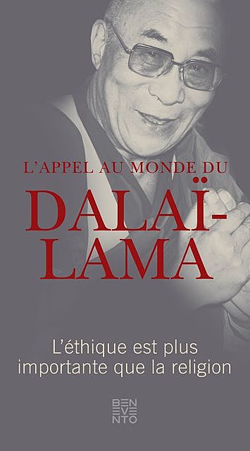 L'appel au monde du Dalaï-Lama, Dalai Lama