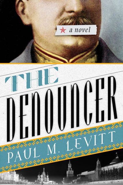 The Denouncer, Paul M. Levitt