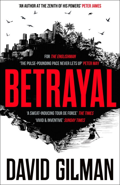 Betrayal, David Gilman