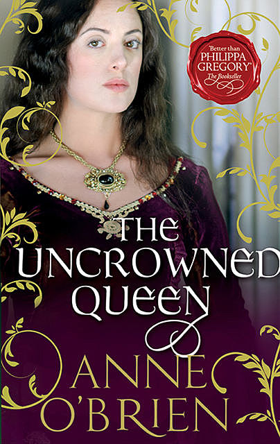 The Uncrowned Queen (Short story prequel to The King's Concubine), Anne O'Brien