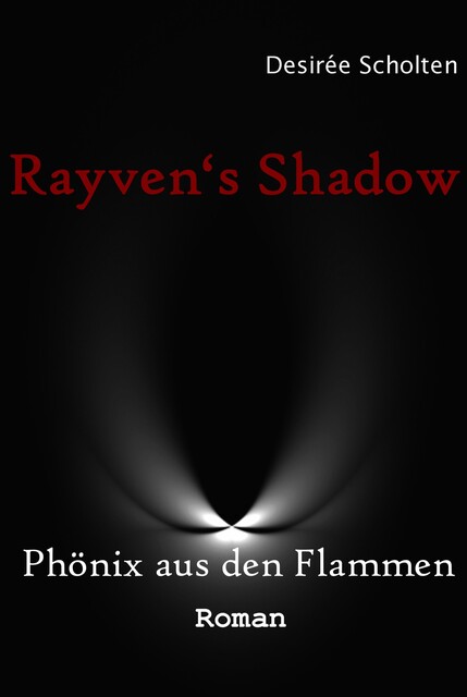 Phönix aus den Flammen, Desirée Scholten