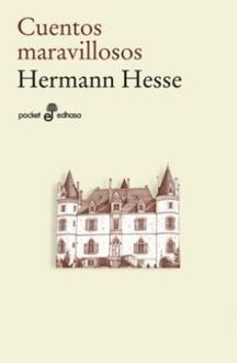 Cuentos Maravillosos, Hermann Hesse