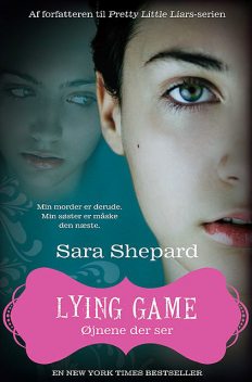 Lying Game 3, Sara Shepard