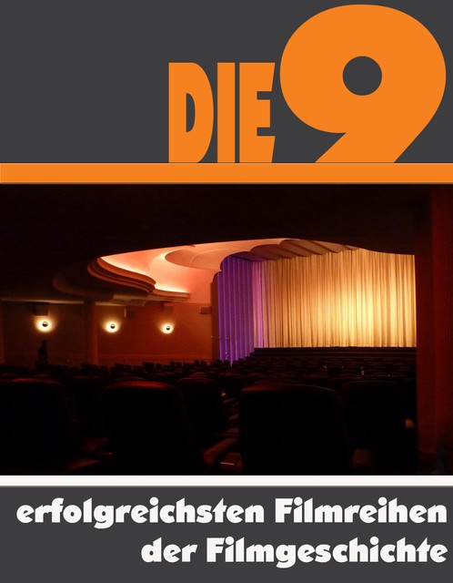 Die Neun erfolgreichsten Filmreihen der Filmgeschichte, A.D. Astinus