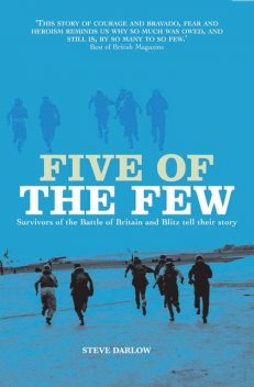 Five of the Few, Steve Darlow