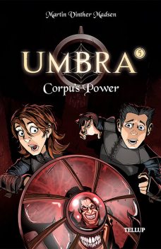 Umbra #5: Corpu's Power, Martin Vinther Madsen