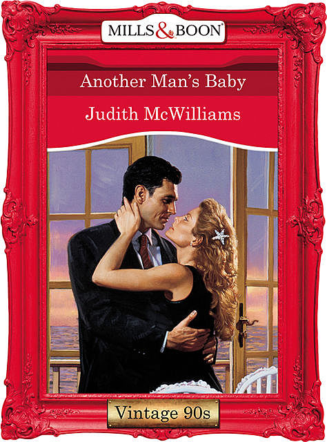 Another Man's Baby, Judith McWilliams